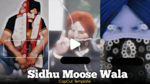 Sidhu Moose Wala Capcut Template New Trend