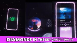 Diamonds In The Sky Capcut Template Link 2023