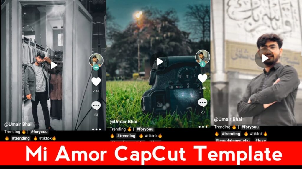 Mi Amor CapCut Template Link 2023