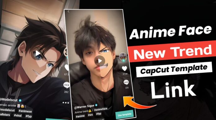 Anime Face CapCut Template Link 2023