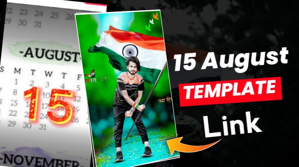 Independence Day Capcut Template Link 2023