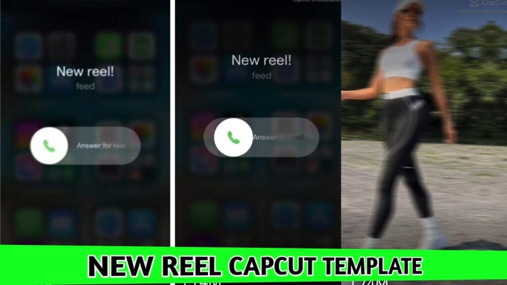New Reel Capcut Template Link 2023