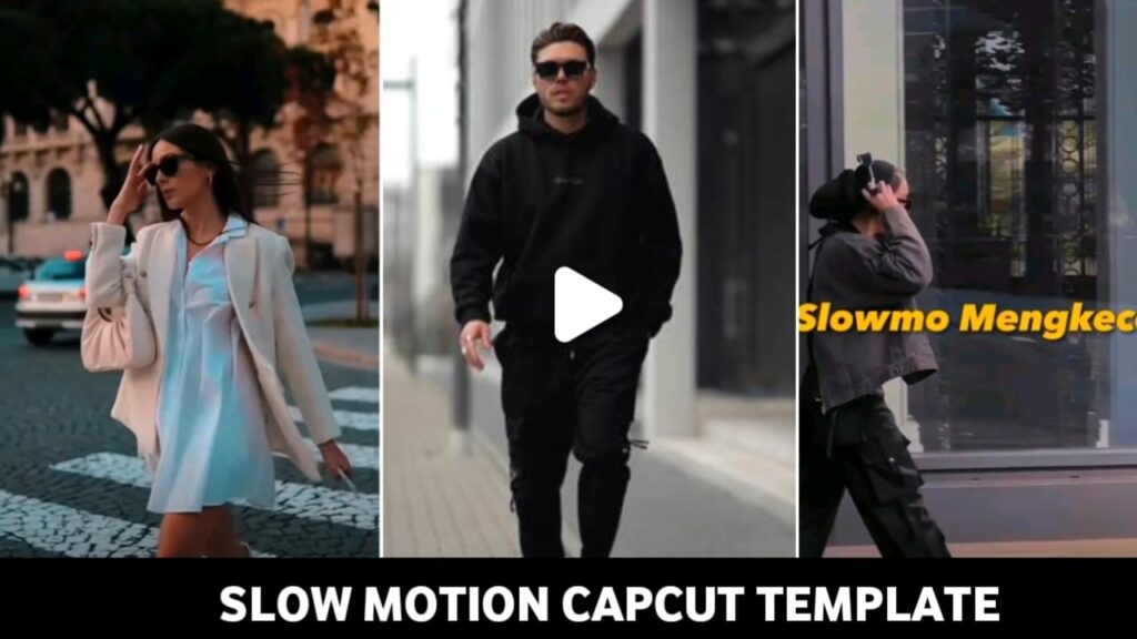 Slow-Motion Capcut Template Link 2023