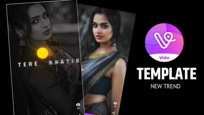 Tere khatir Vido App Template 2025